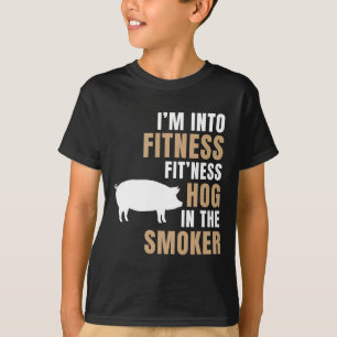 I'm Into Fitness Hog Bbq Smoker Roaster Funny Pig T-Shirt