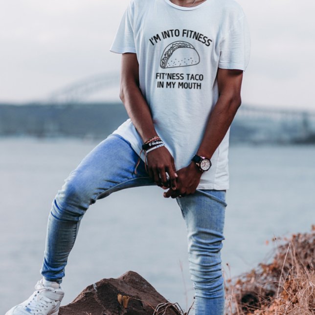 I'm Into Fitness Taco in My Mouth Funny Men Shirt (Creator Uploaded)