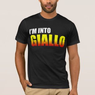 I'm Into Giallo T-Shirt