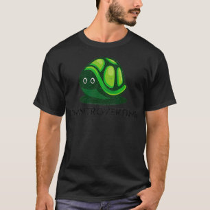 Im Introverting Turtle Socially Awkward Introverte T-Shirt