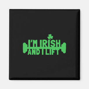 Im Irish And I Lift St Patricks Day Fitness Workou Magnet