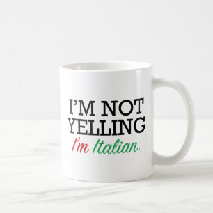 I'm Italian Coffee Mug