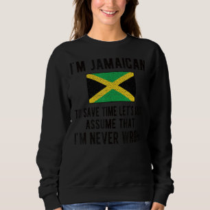I'm Jamaican Flag Jamaica Jamaican Roots Sweatshirt