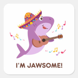 I'm Jawsome Pun Square Sticker
