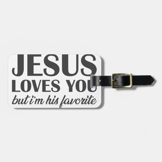 I'm Jesus Favourite Luggage Tag (Front Horizontal)