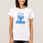 I'M JEWISH FOR 8 DAYS A YEAR -.png T-Shirt<br><div class="desc">Hanukkah Humour Gifts Shop Hanukkah T-shirts and Holiday Apparel from LgbtShirts.com Browse 10, 000 Lesbian, Gay, Bisexual, Trans, Culture, Humour and Pride Products including LGBT T-shirts, LGBT Tanks, LGBT Hoodies, LGBT Stickers, LGBT Buttons, LGBT Mugs, LGBT Posters, LGBT Hats, LGBT Cards and LGBT Magnets. SHOP NOW AT: http://www.LGBTshirts.com FOLLOW US...</div>