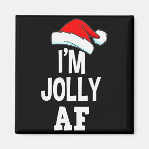 I'm Jolly Af Pajama, Christmas Adult Naughty Sweat Magnet
