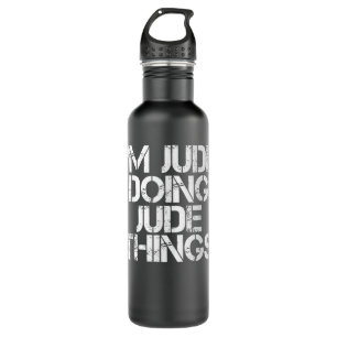 I'M JUDE DOING JUDE THINGS Funny Birthday Name Gif 710 Ml Water Bottle