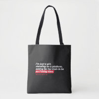 I'm Just a Girl - Bag