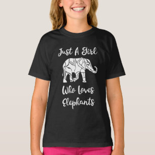 I'm Just A Girl Who Loves Elephants T-Shirt