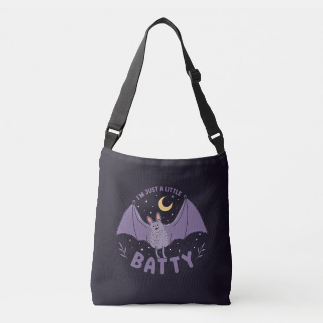 I'm Just A Little Batty Funny Halloween Bat Pun Crossbody Bag (Front)