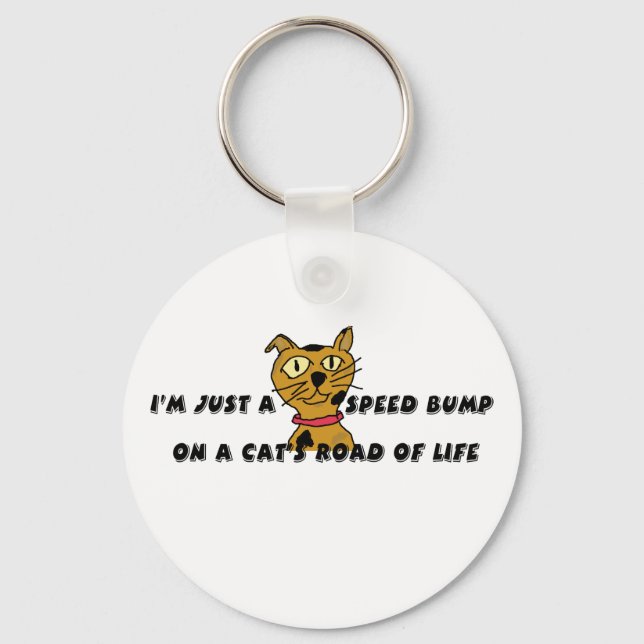 I'm just a speed bump key ring (Front)
