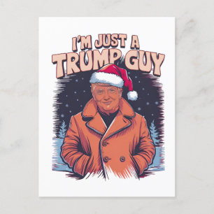 i'm Just a Trump Guy Chill Guy Meme Trump T-Shirt Postcard