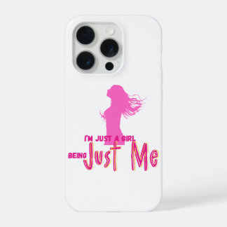 im just girl iPhone 15 pro case