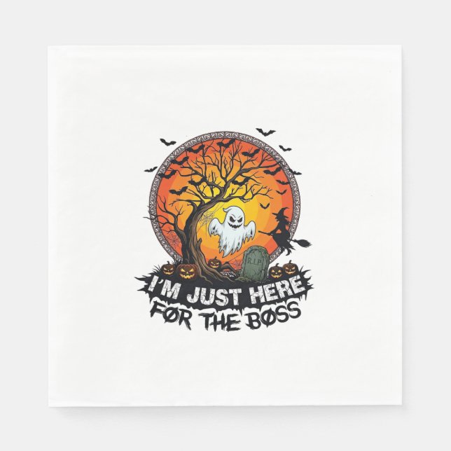 Im Just Here Boss Halloween Ghost Witch Pumpkins_1 Napkin (Front)