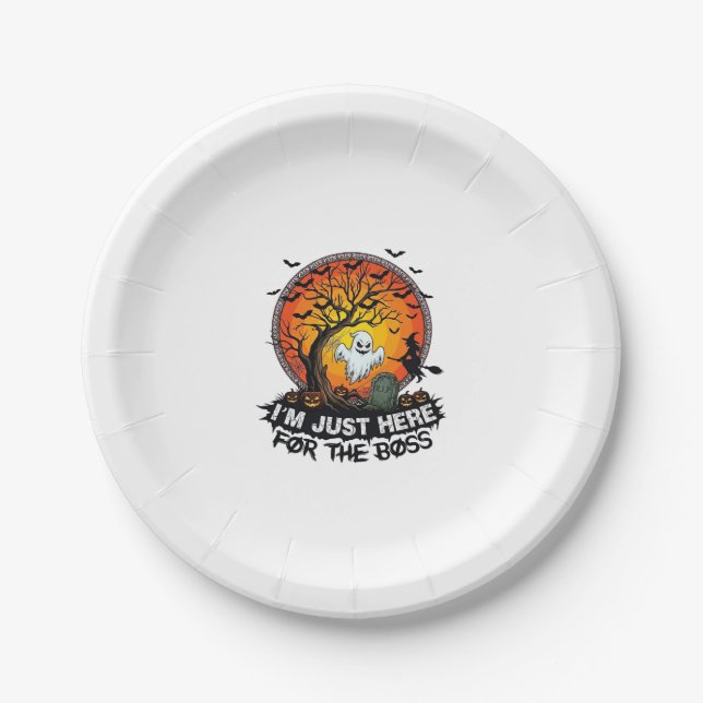Im Just Here Boss Halloween Ghost Witch Pumpkins_1 Paper Plate (Front)