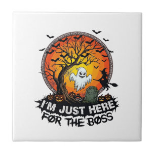 Im Just Here Boss Halloween Ghost Witch Pumpkins_1 Tile