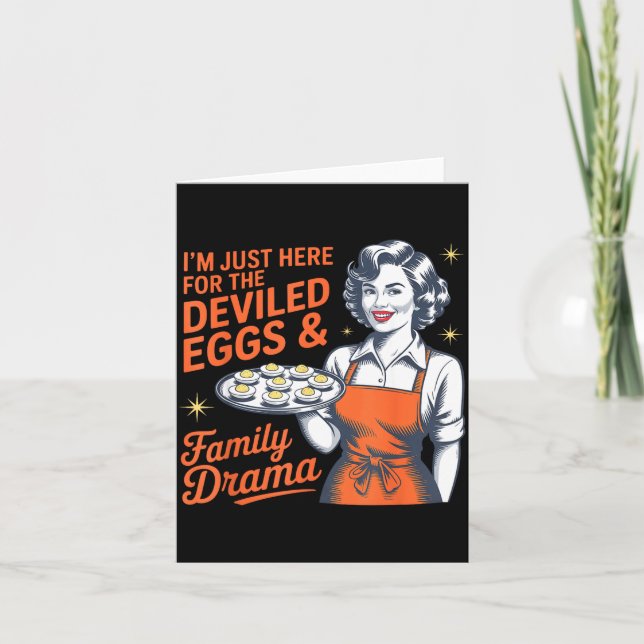 I'm Just Here Deviled Eggs Family Drama Card (Front)