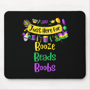 I'm Just Here For Booze Beads Mouse Mat