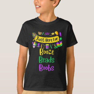 I'm Just Here For Booze Beads T-Shirt