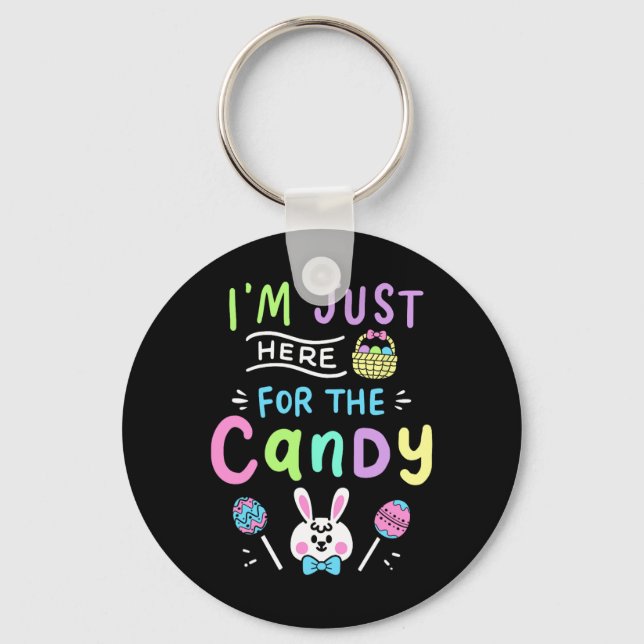I'm Just Here For Candy Easter Bunny Kids Boys Fun Key Ring (Front)