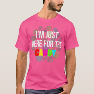Im Just Here For Candy Easter Egg Happy Easter 202 T-Shirt
