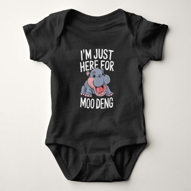 I'm Just Here For Moo Deng Cute Baby Hippo  Bodysuit (Front)