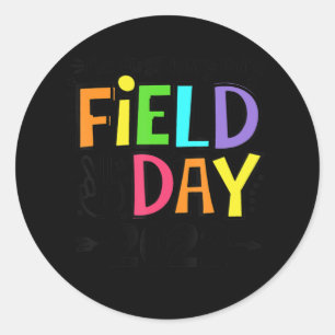 I'm Just Here For School Field Day 2022 Teachers K Classic Round Sticker