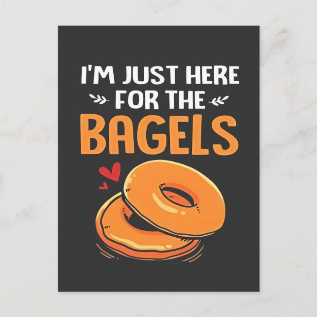 I'm Just Here for the Bagels Jewish Food  Invitation Postcard (Front)