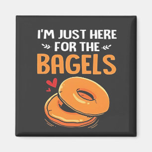 I'm Just Here for the Bagels Jewish Food  Magnet