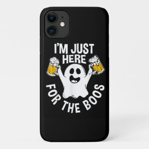 I'm Just Here For The Boos iPhone 11 Case