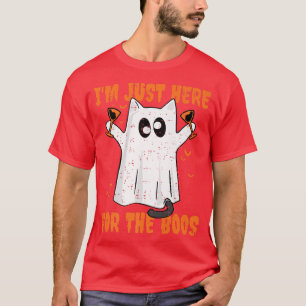 I'm Just Here For The Boos Cat Boo Ghost Funny Hal T-Shirt