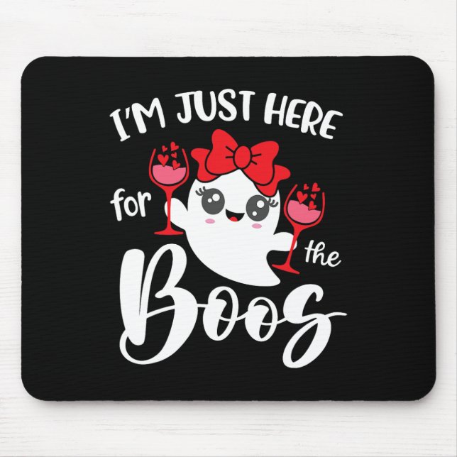 I'm Just Here For The Boos Cute Ghost Fun Women Ha Mouse Mat (Front)