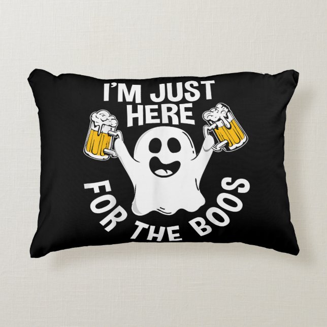  I'm Just Here For The Boos  Decorative Cushion (Front)