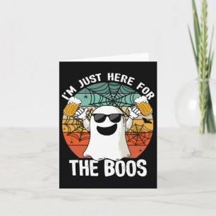 I'm Just Here For The Boos Funny Halloween Beer Lo Card