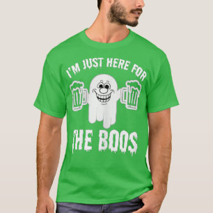 Im Just Here For The Boos Funny Halloween Ghost Cu T-Shirt