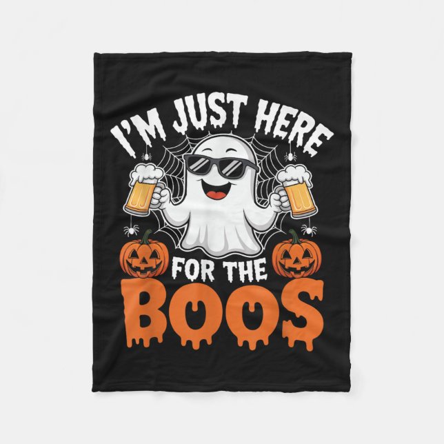 I'm Just Here For The Boos Funny Halloween Ghost  Fleece Blanket (Front)