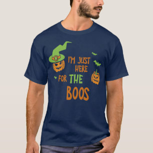 Im Just Here For The Boos Funny Halloween Tee Sca