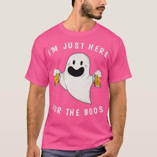 Im Just Here For The Boos Ghost Drinking Funny Hal T-Shirt