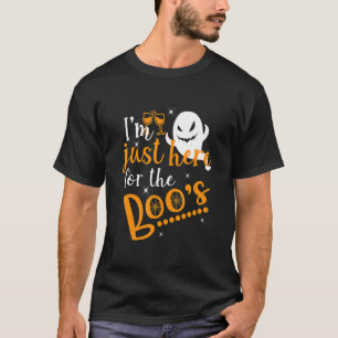 I'm Just Here For The Boos Halloween Costume T-Shirt