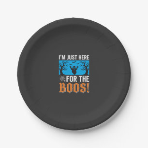 I'm Just Here For The Boos Halloween Design_1 Paper Plate
