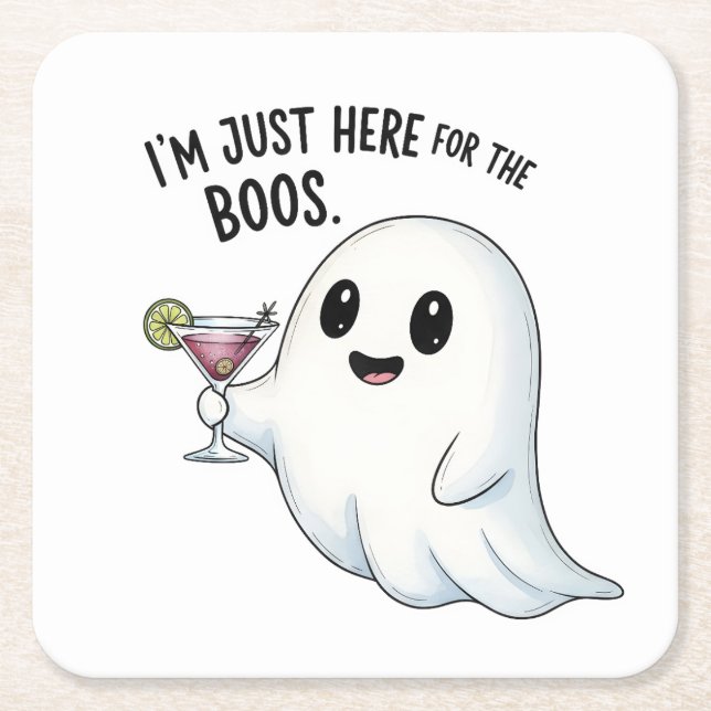 I'm Just Here for the Boos Halloween  Square Paper Coaster (Front)