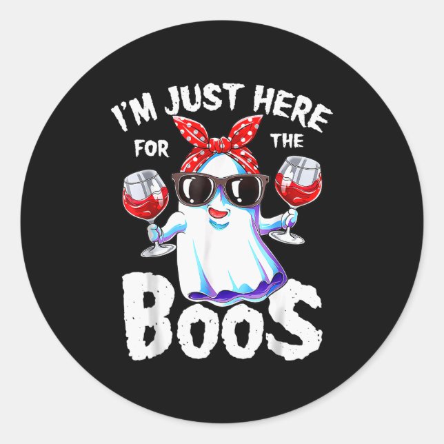 I'm Just Here For The Boos Halloween Women Ghost C Classic Round Sticker (Front)