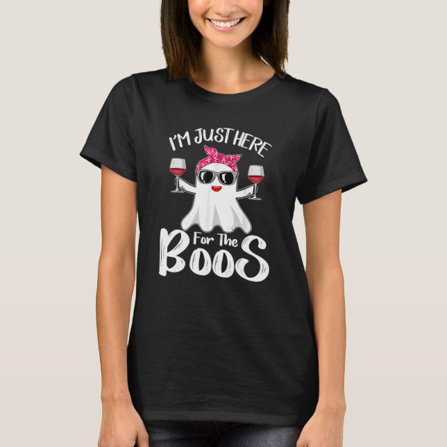 I'm Just Here For The Boos Halloween Women Ghost C T-Shirt (Front)