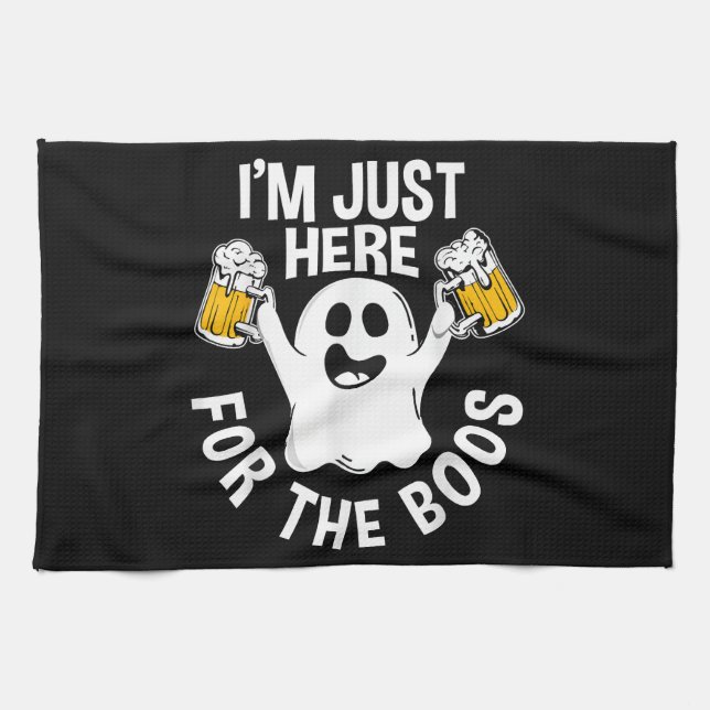  I'm Just Here For The Boos  Tea Towel (Horizontal)