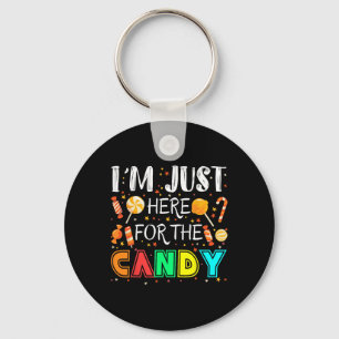 I'm Just Here For The Candy Funny Halloween Or Xma Key Ring