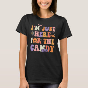 I'm Just Here For The Candy Halloween Groovy Retro T-Shirt