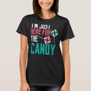 I'm Just Here For The Candy Halloween Kids Girls T-Shirt
