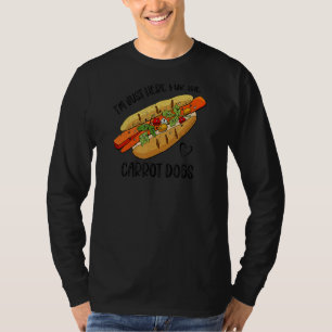I'm Just Here For The Carrot Dogs Vegan Food Humo T-Shirt