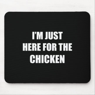 I'm Just Here For The Chicken Halloween Party Coup Mouse Mat